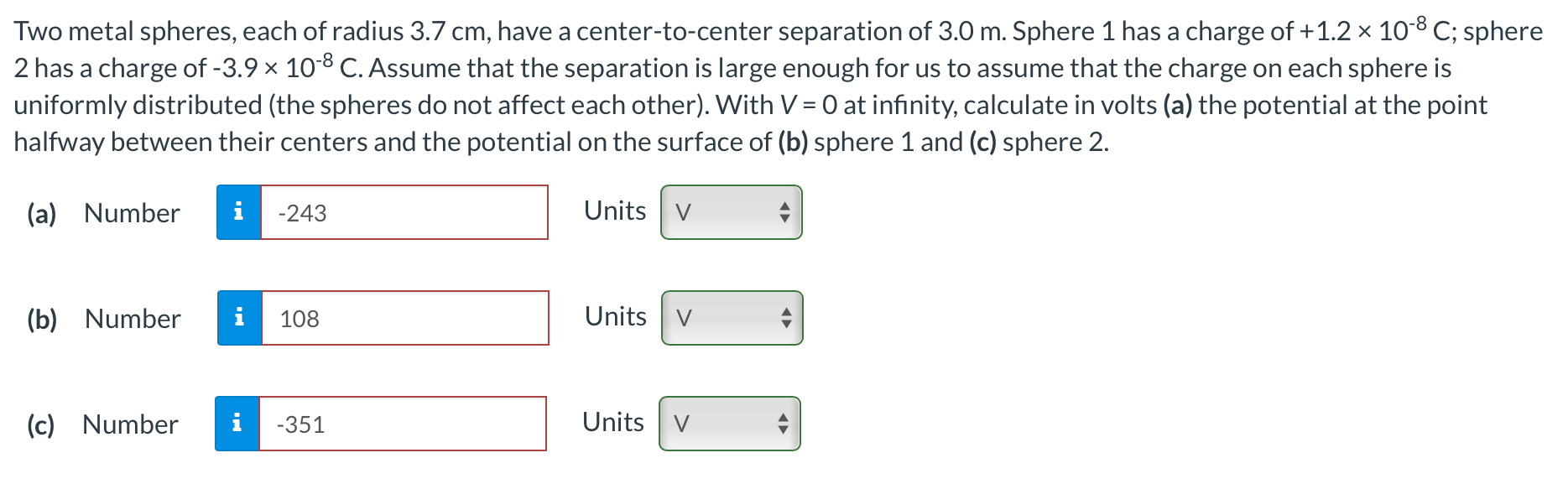 Solved Two metal spheres, each of radius 3.7 cm, have a