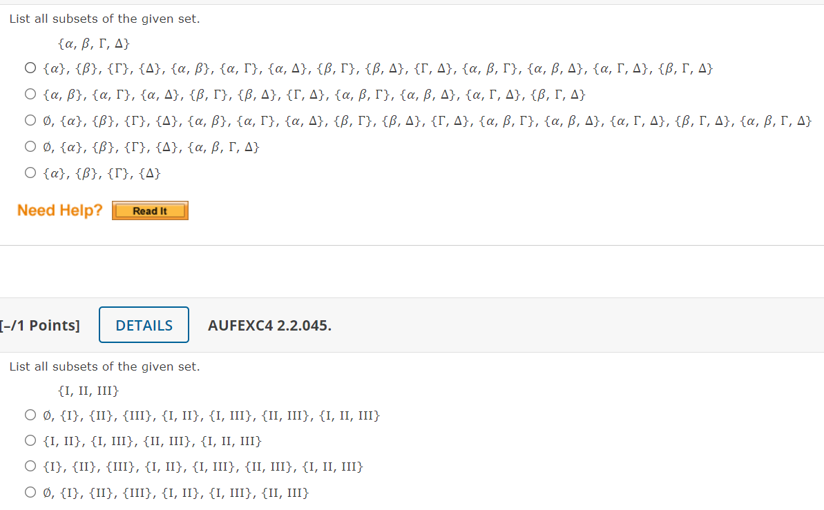 Solved List all subsets of the given set. {a, B, C, A} Ο | Chegg.com