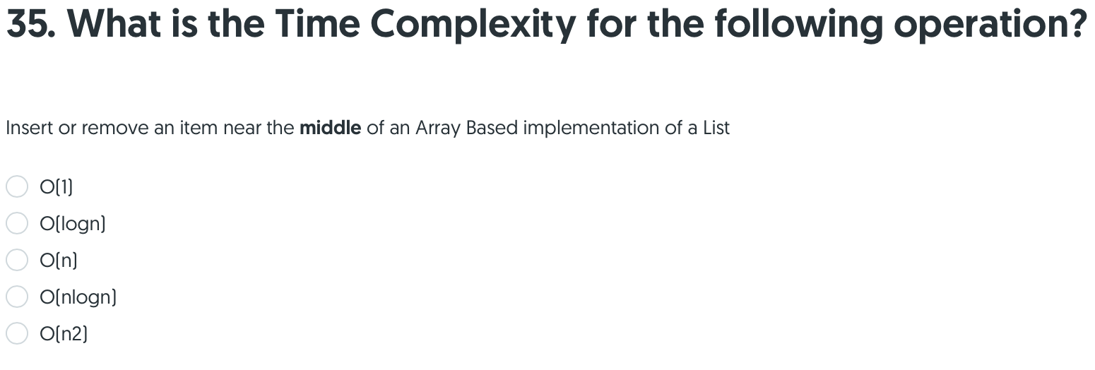 Solved 35. What is the Time Complexity for the following | Chegg.com