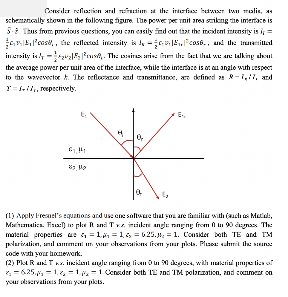 Solved Consider reflection and refraction at the interface | Chegg.com