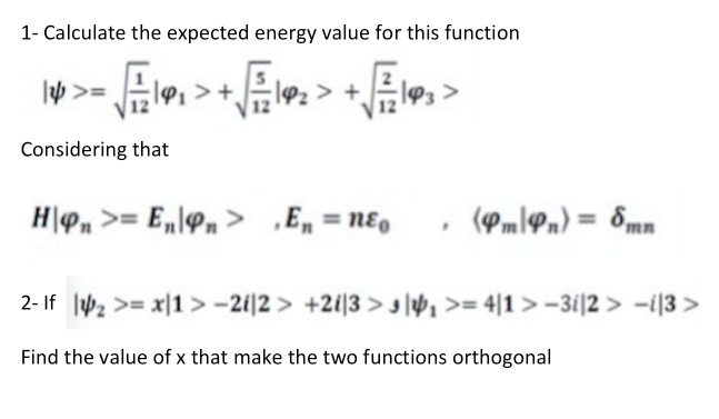 Solved 1- Calculate the expected energy value for this | Chegg.com