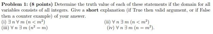 Solved Problem 1: (8 points) Determine the truth value of | Chegg.com