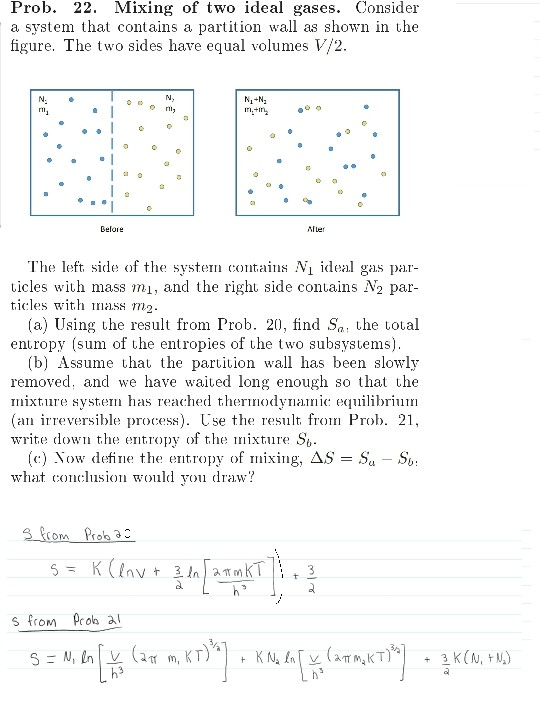 Solved Prob. 22. Mixing of two ideal gases. Consider a | Chegg.com