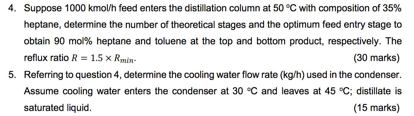 Solved The Vapor Pressure Data For Toluene And N Heptane Is 8077