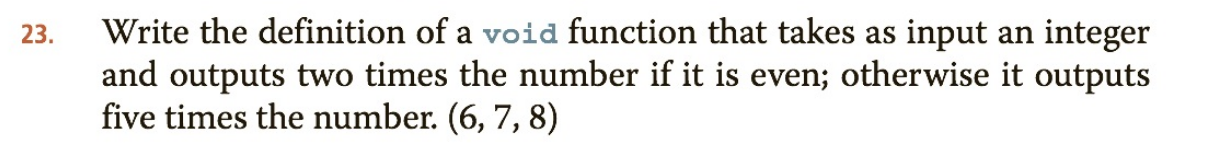 Solved 23. Write the definition of a void function that | Chegg.com