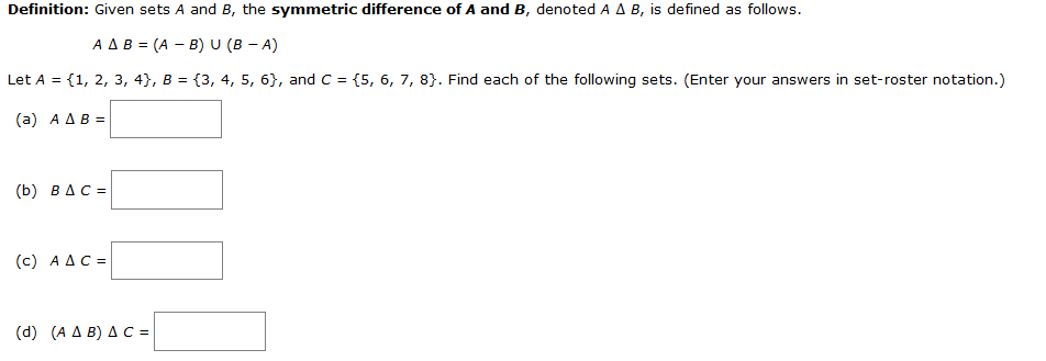 Solved Definition: Given Sets A And B, The Symmetric | Chegg.com