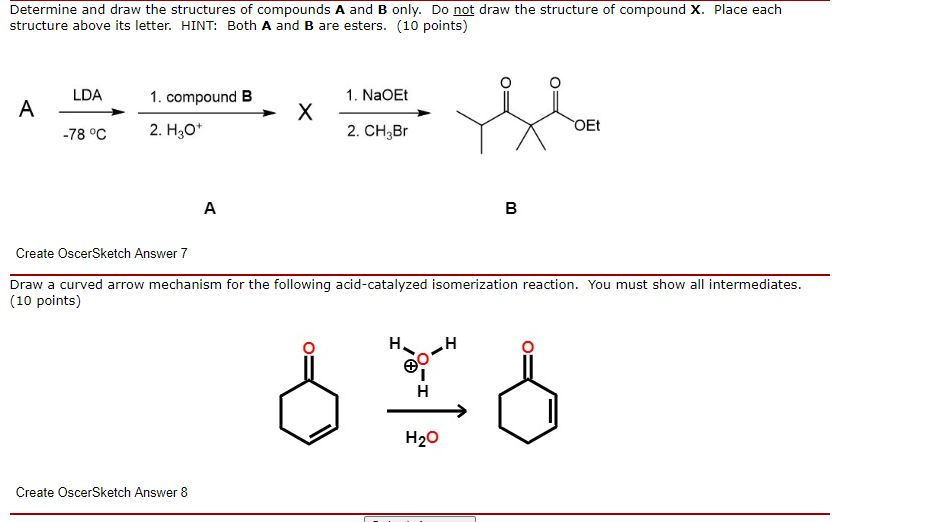 Solved Determine and draw the structures of compounds A and | Chegg.com