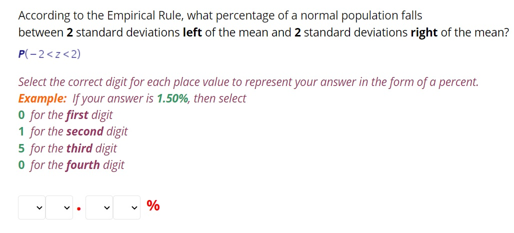 Solved According to the Empirical Rule, what percentage of a | Chegg.com
