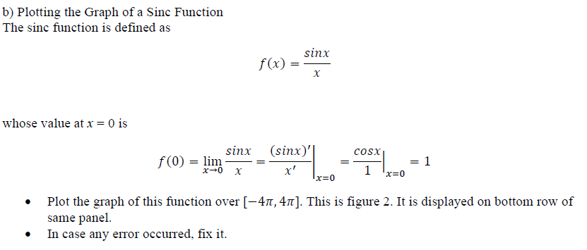 Solved b) Plotting the Graph of a Sinc Function The sinc | Chegg.com