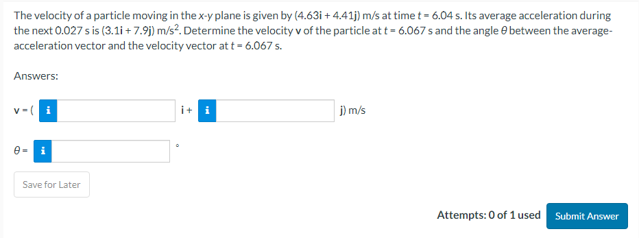 Solved The velocity of a particle moving in the x-y ﻿plane | Chegg.com