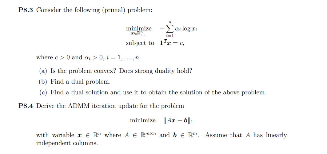 Solved P8.3 Consider The Following (primal) Problem: | Chegg.com