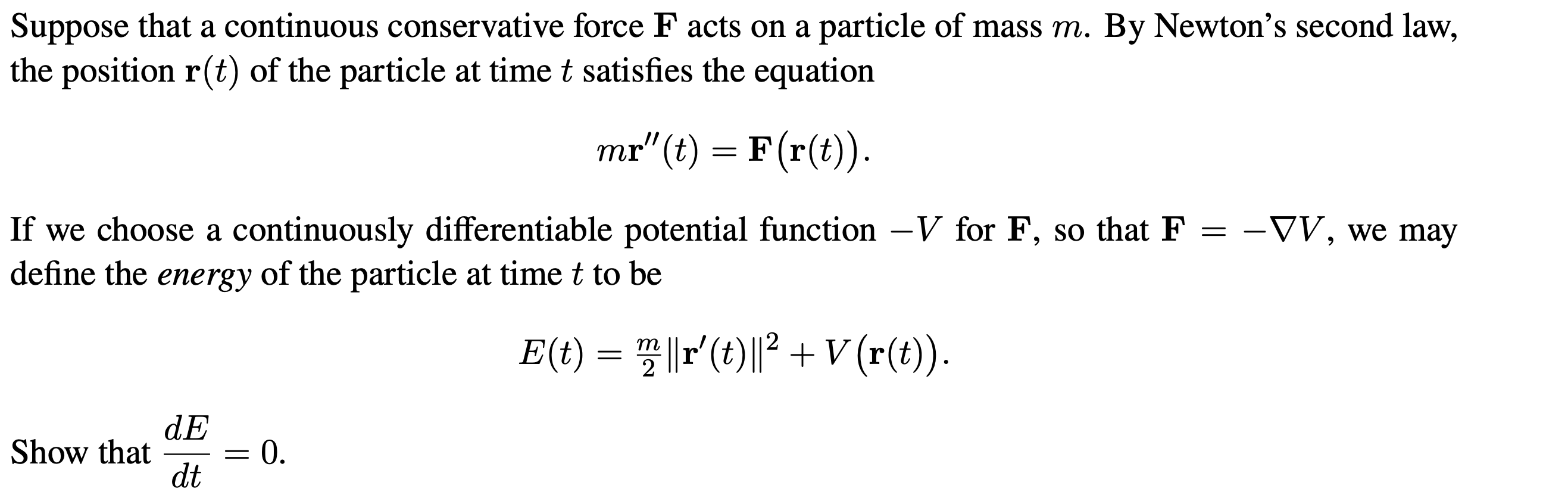 Solved Suppose That A Continuous Conservative Force Facts Chegg Com