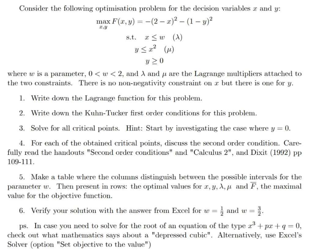 Solved Consider The Following Optimisation Problem For The | Chegg.com