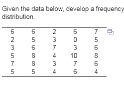 Solved Given the data below, develop a frequency | Chegg.com