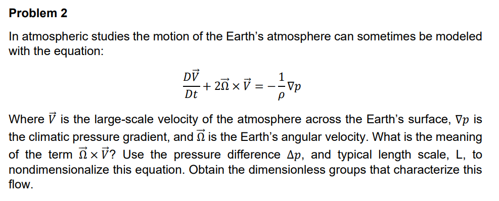 Solved In atmospheric studies the motion of the Earth's | Chegg.com