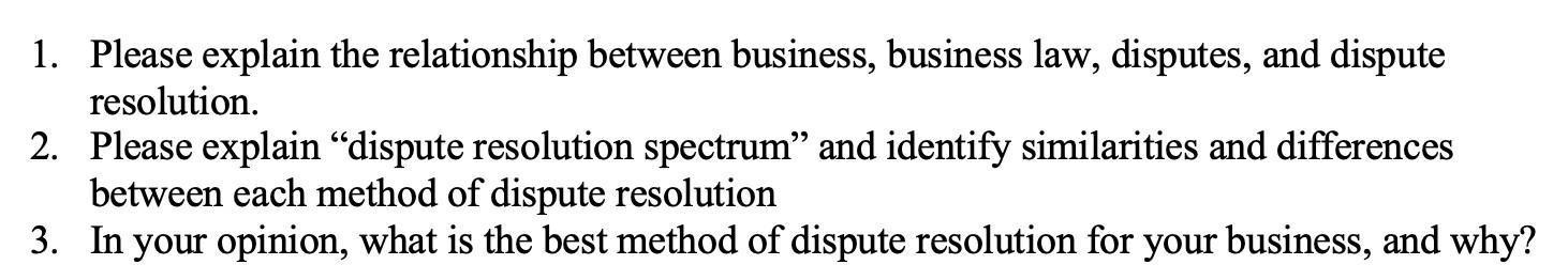 Solved 1. Please Explain The Relationship Between Business, | Chegg.com