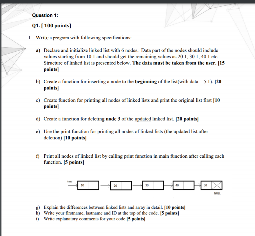 Solved Question 1: Q1. [ 100 points] 1. Write a program with | Chegg.com