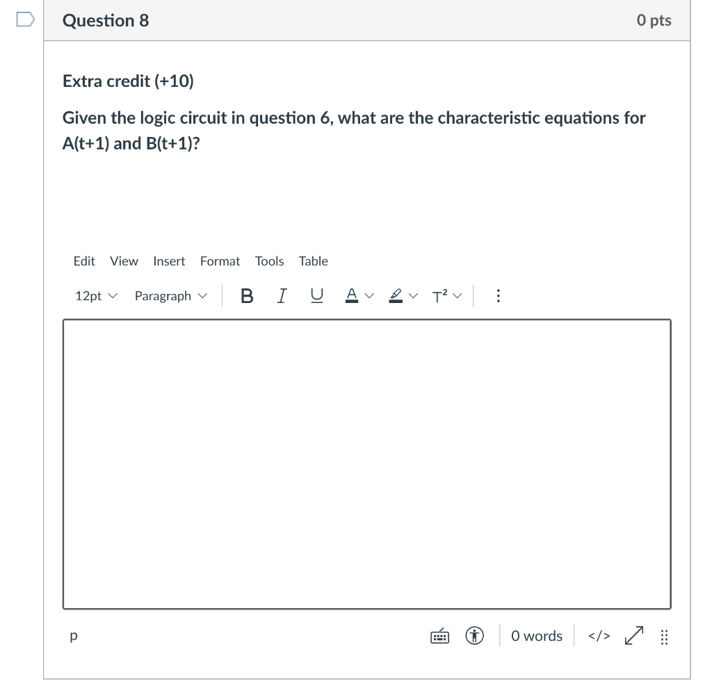 Solved Question 8 O pts Extra credit (+10) Given the logic | Chegg.com