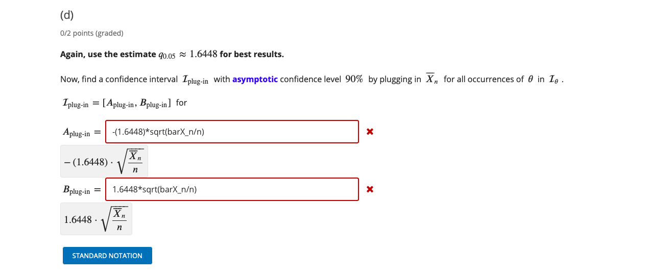 Solved Verify the confidence interval P^tilde plusminus