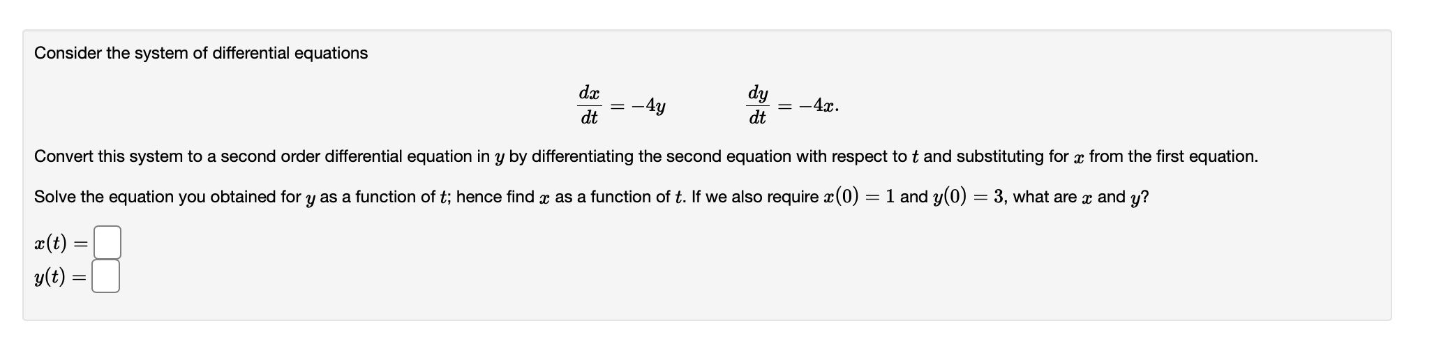 Solved Consider the system of differential equations dy dx | Chegg.com