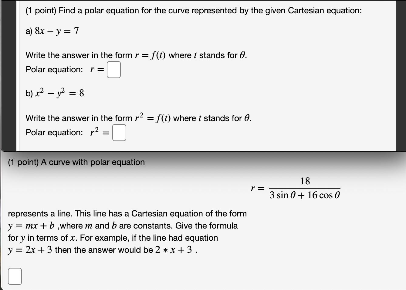 Solved 1 Point Find A Polar Equation For The Curve Repr Chegg Com