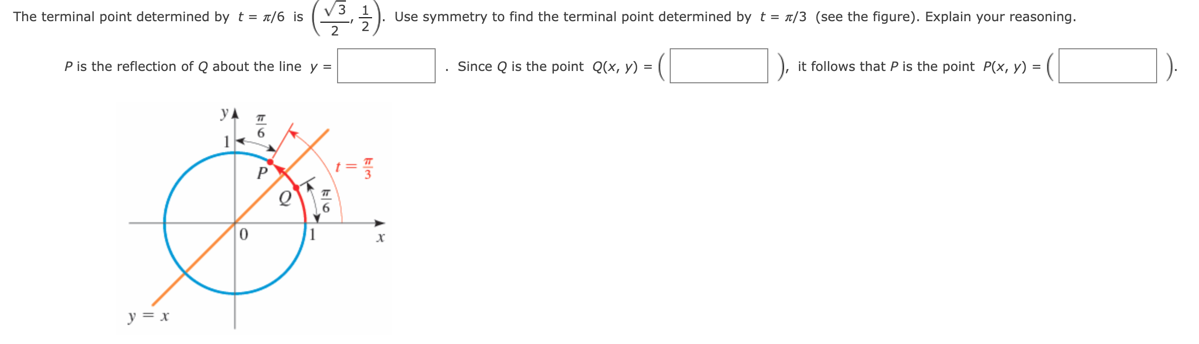 Solved The terminal point determined by t=π/6 is (23,21). | Chegg.com