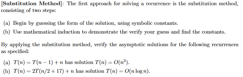 Solved [Substitution Method]: The First Approach For Solving | Chegg.com