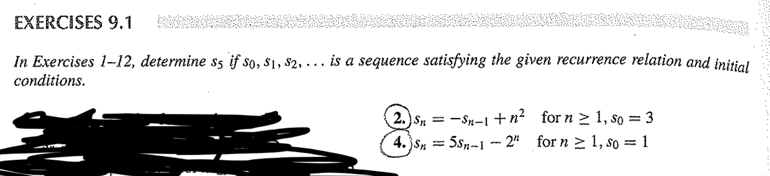 Solved In Exercises 1−12, determine s5 if s0,s1,s2,… is a | Chegg.com