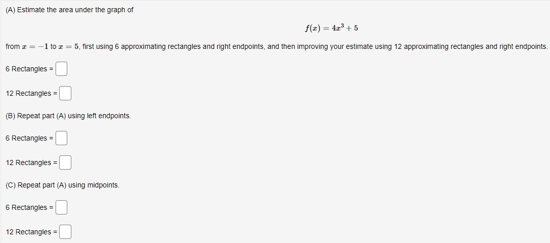 solved-a-estimate-the-area-under-the-graph-of-f-x-4x3-5-chegg