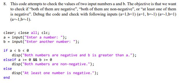 Solved 8. This code attempts to check the values of two | Chegg.com
