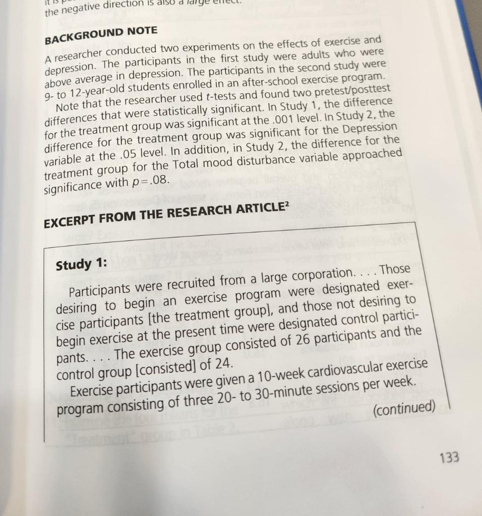 Solved BACKGROUND NOTE A researcher conducted two | Chegg.com