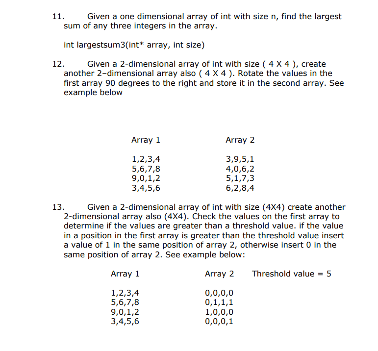 Solved 11. Given a one dimensional array of int with size n, | Chegg.com