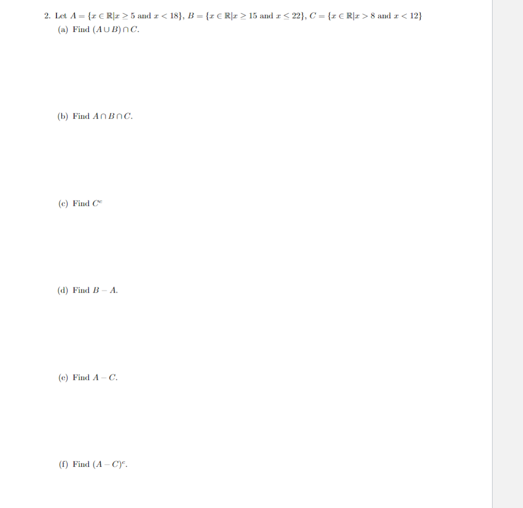 Solved 2 Let A X∈r∣x≥5 And X 7863