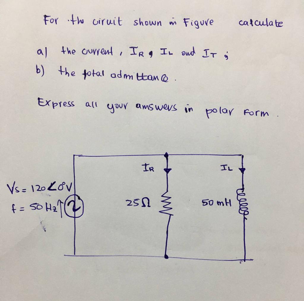 Solved For the ciruit shown in Figure calculate a) the | Chegg.com