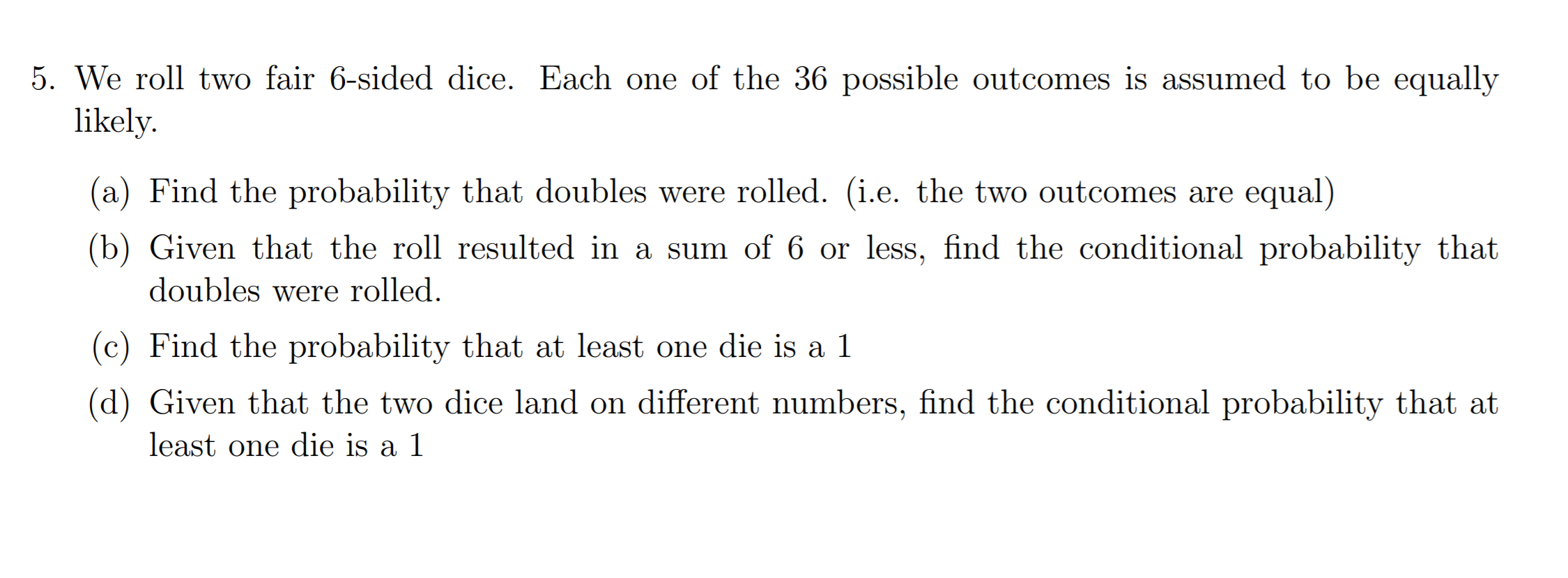 probability - Rolling $2$ dice: NOT using $36$ as the base