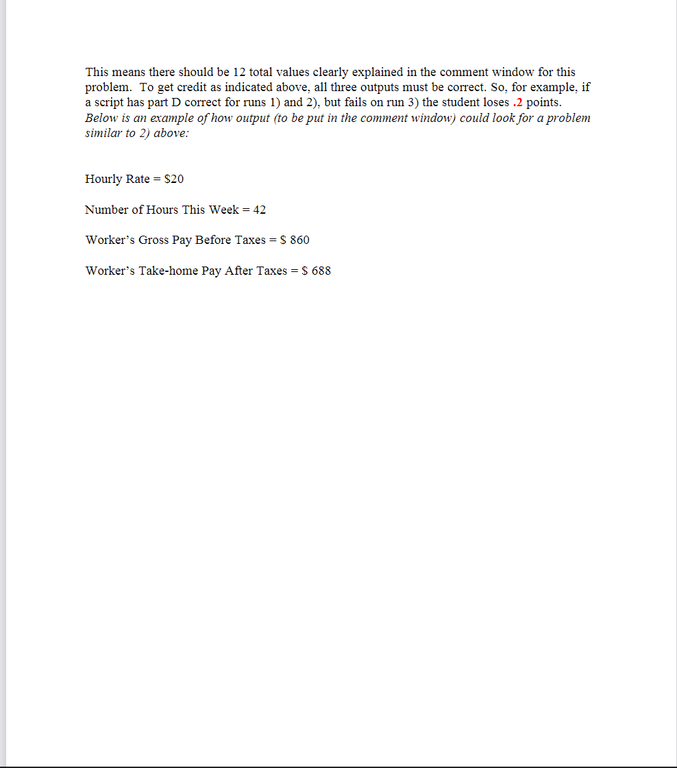 Solved Hourly Wage Problem Write a script to let an employer