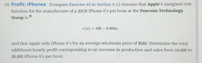 Solved 59. Profit: iPhones (Compare Exercise 43 in Section | Chegg.com