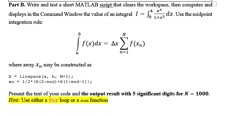 Part B. Write and test a short MATLAB script that | Chegg.com