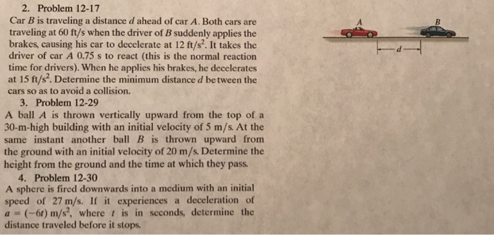 Solved 2. Problem 12-17 Car B is traveling a distance d | Chegg.com