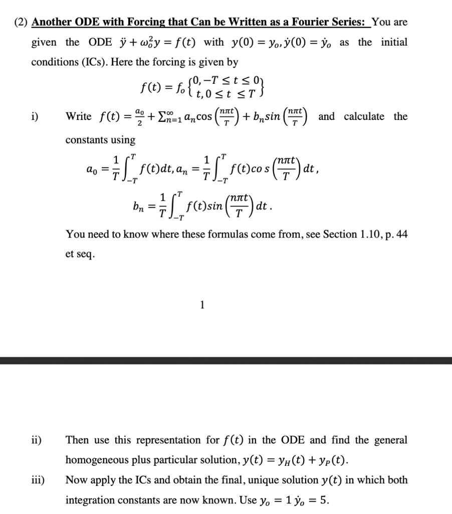 Solved 2 Another Ode With Forcing That Can Be Written A Chegg Com