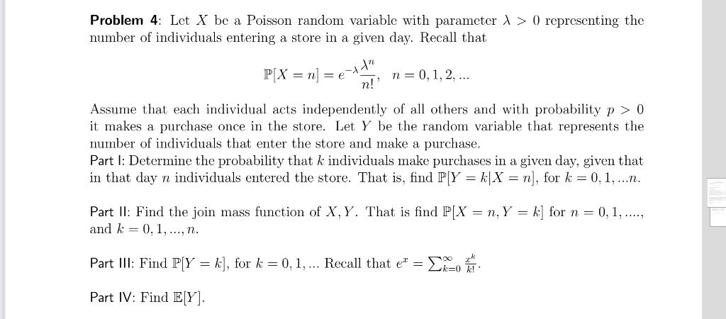 Solved Problem 4: Let X Be A Poisson Random Variable With | Chegg.com