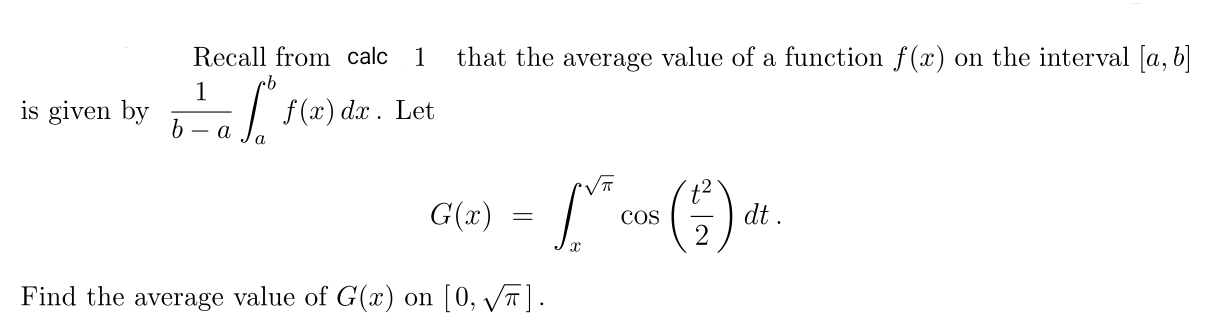 Solved that the average value of a function f(x) on the | Chegg.com