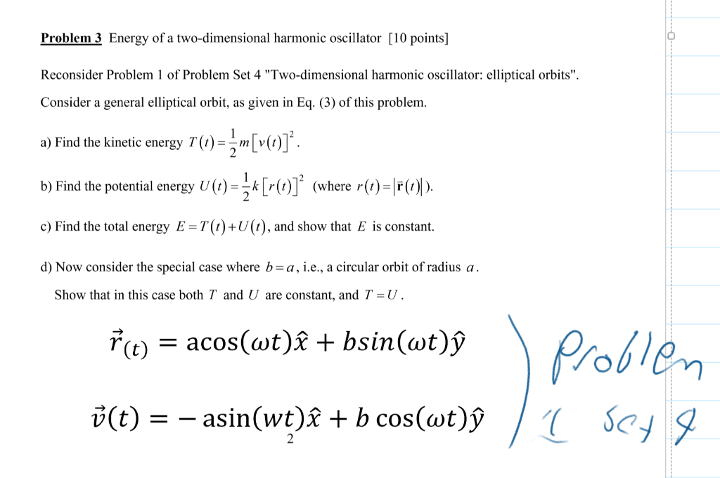 Solved Problem 3 Energy Of A Two Dimensional Harmonic Osc Chegg Com