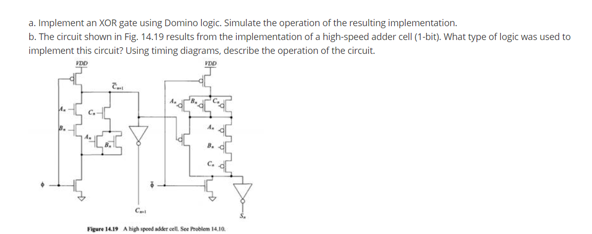 A Implement An Xor Gate Using Domino Logic Simul Chegg Com