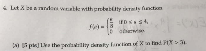 Solved 4. Let X be a random variable with probability | Chegg.com