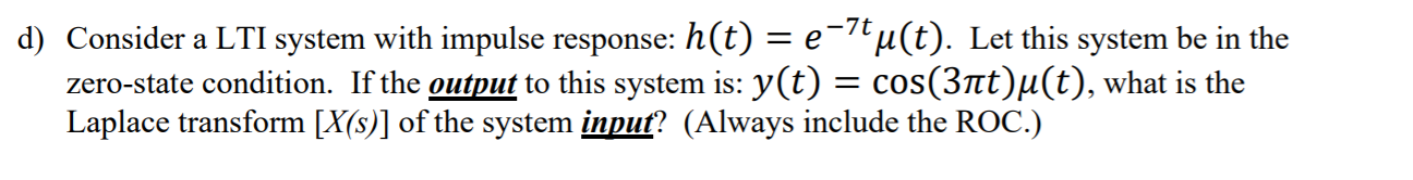 Solved 2) Properties of the Bilateral Laplace Transform: a) | Chegg.com