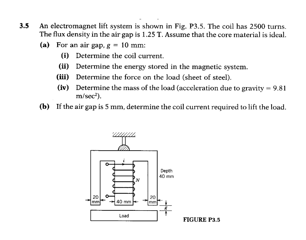 Solved 3.5 An lift system is shown in Fig.