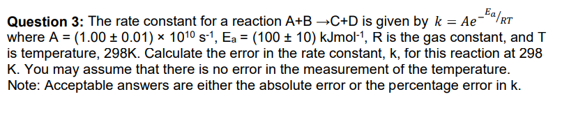 Solved Question 3: The rate constant for a reaction A+B→C+D | Chegg.com