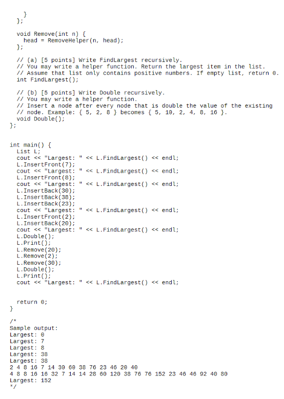 Solved #include using namespace std; class List; class | Chegg.com