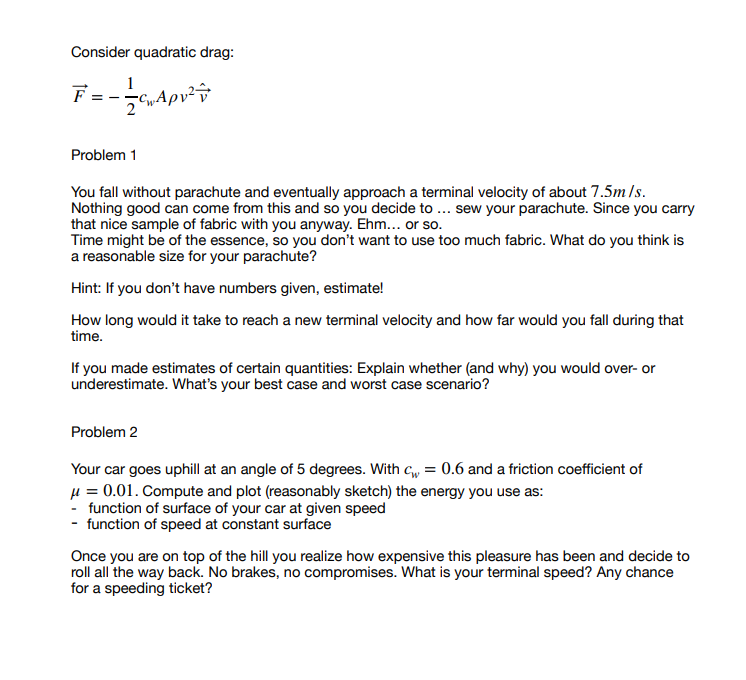 Solved Cw is the drag coefficient. Just answering number 2 | Chegg.com